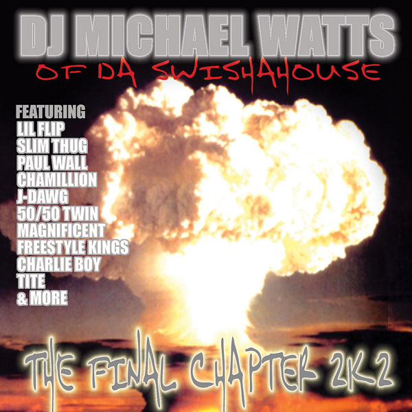 The Final Chapter 2K2 Mixtape