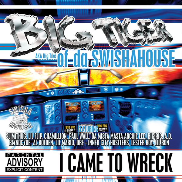 I Came To Wreck - Swishahouse Remix