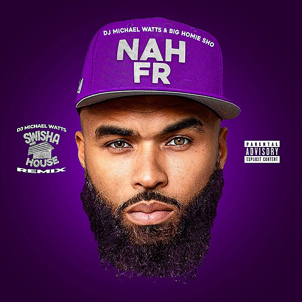 NAH FR - Michael Watts Remix